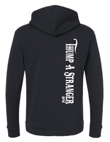Thump a Stranger Hoodie