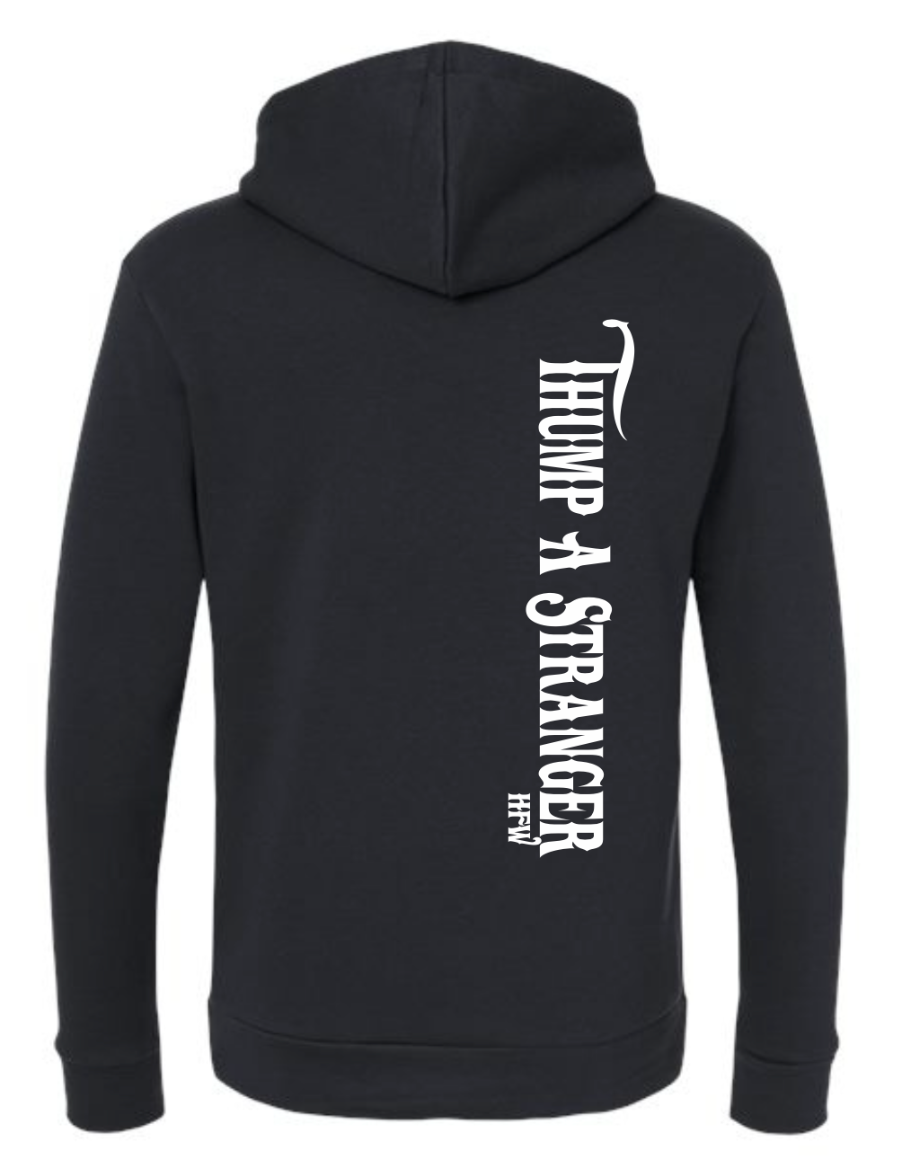 Thump a Stranger Hoodie